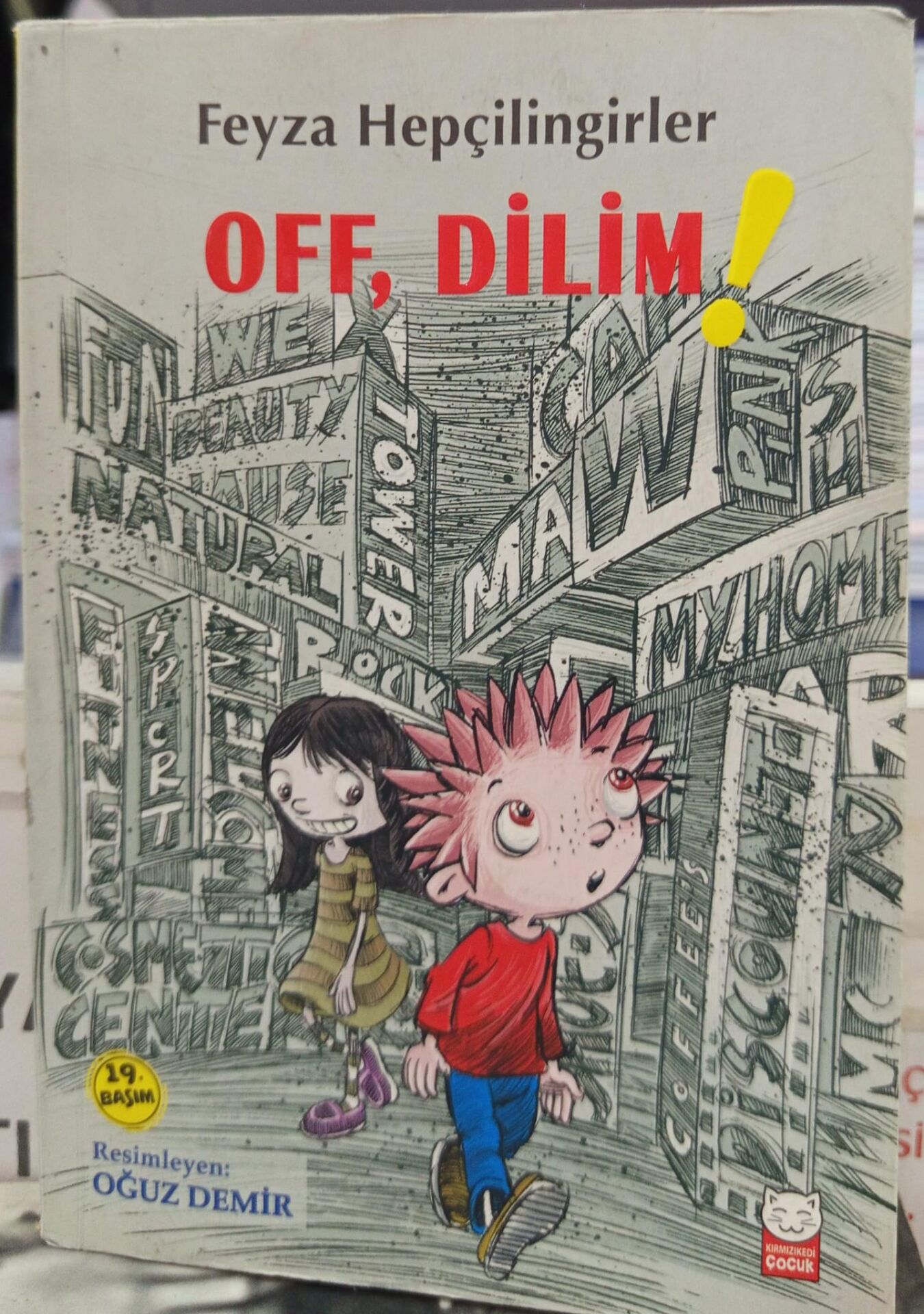 Off, Dilim! - Feyza Hepçilingirler