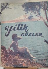 Yitik Gözler - Halit Çelikoğlu