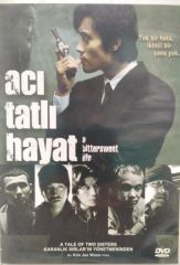 ACI TATLI HAYAT - a bittersweet life