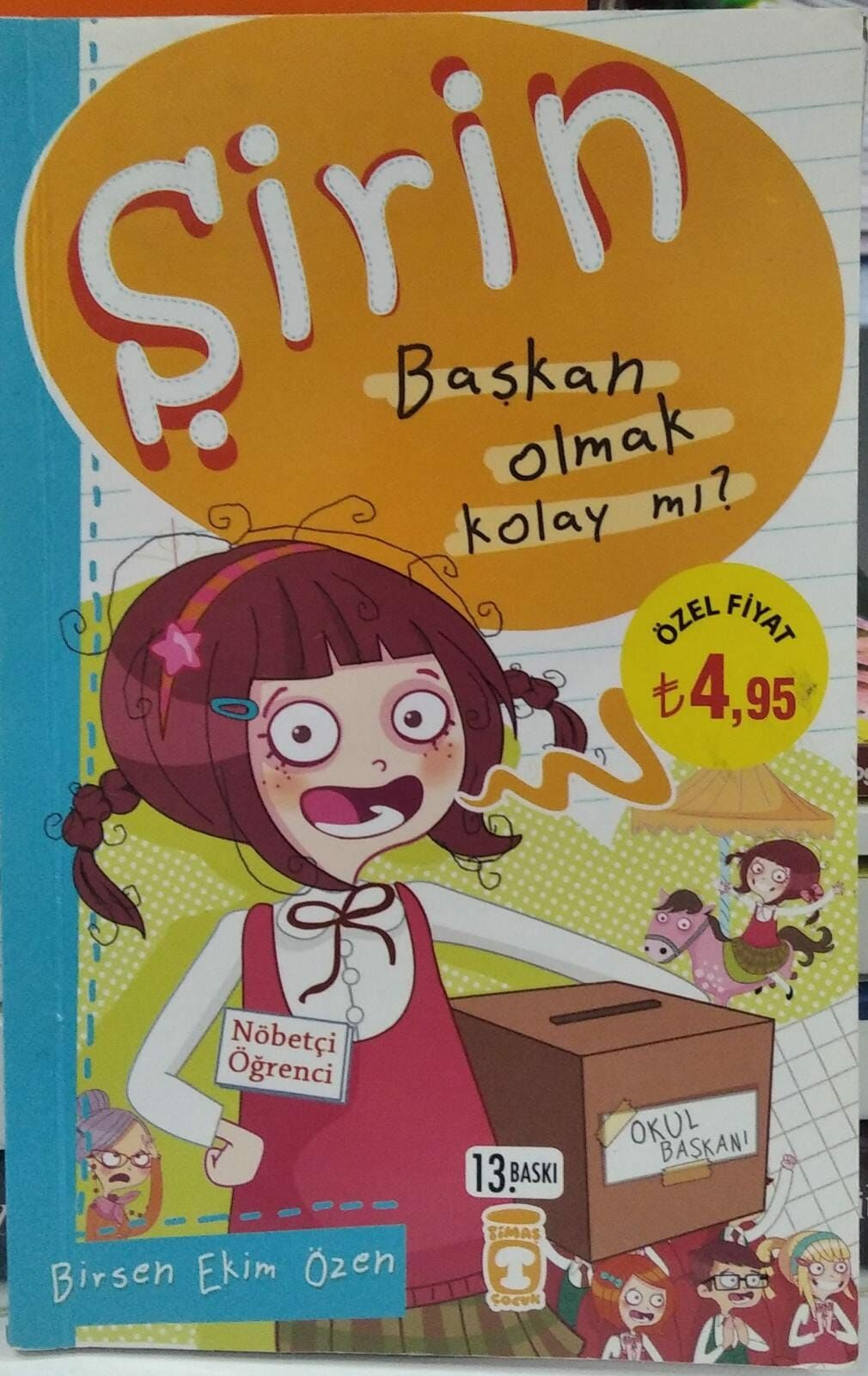 Şirin - Başkan Olmak Kolay mı? - 2.EL