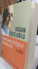 Damdan Düşen Psikolog - Doğan Cüceloğlu
