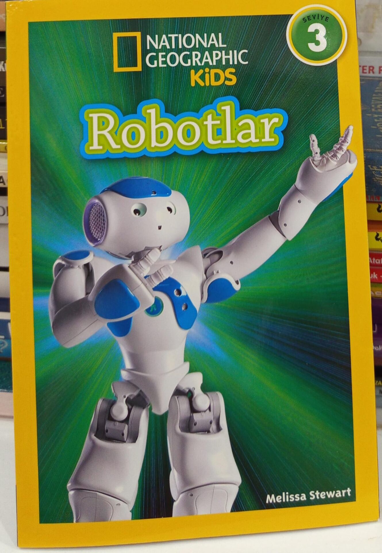 National Geographic Kids - Robotlar Melissa Stewart