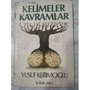KELİMELER KAVRAMLAR - YUSUF KERİMOĞLU