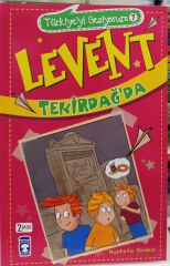 Türkiye'yi Geziyorum 7 - Levent Tekirdağ'da - Mustafa Orakçı