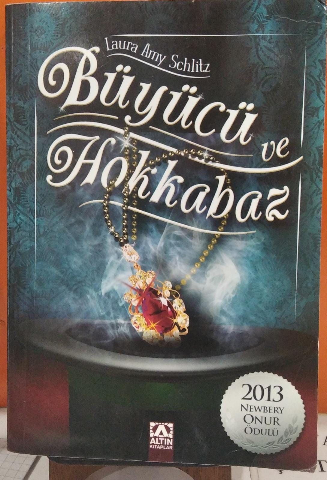 Büyücü ve Hokkabaz - Laura Amy Schlitz - 2.EL
