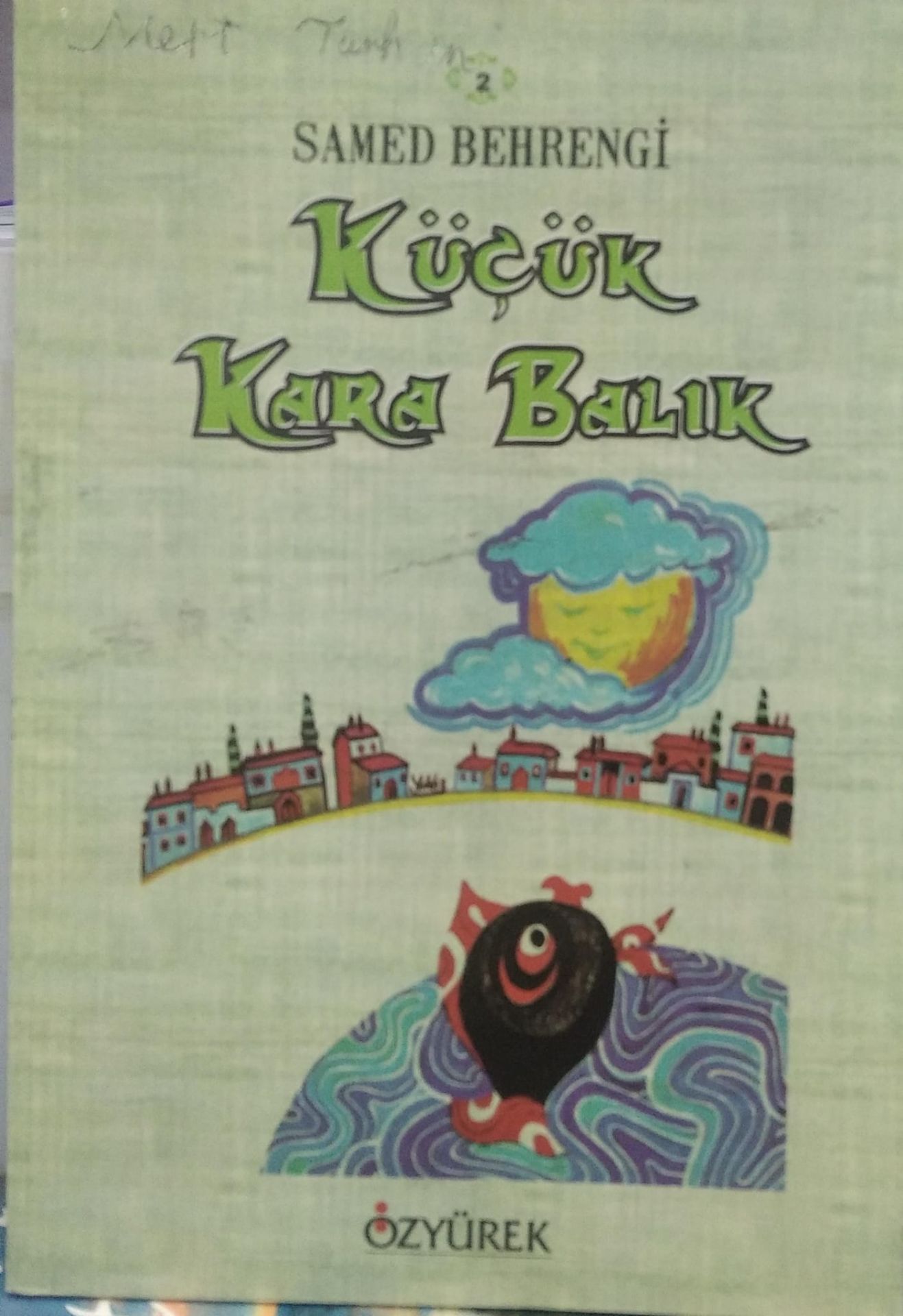 Küçük Kara Balık - Samed Behrengi