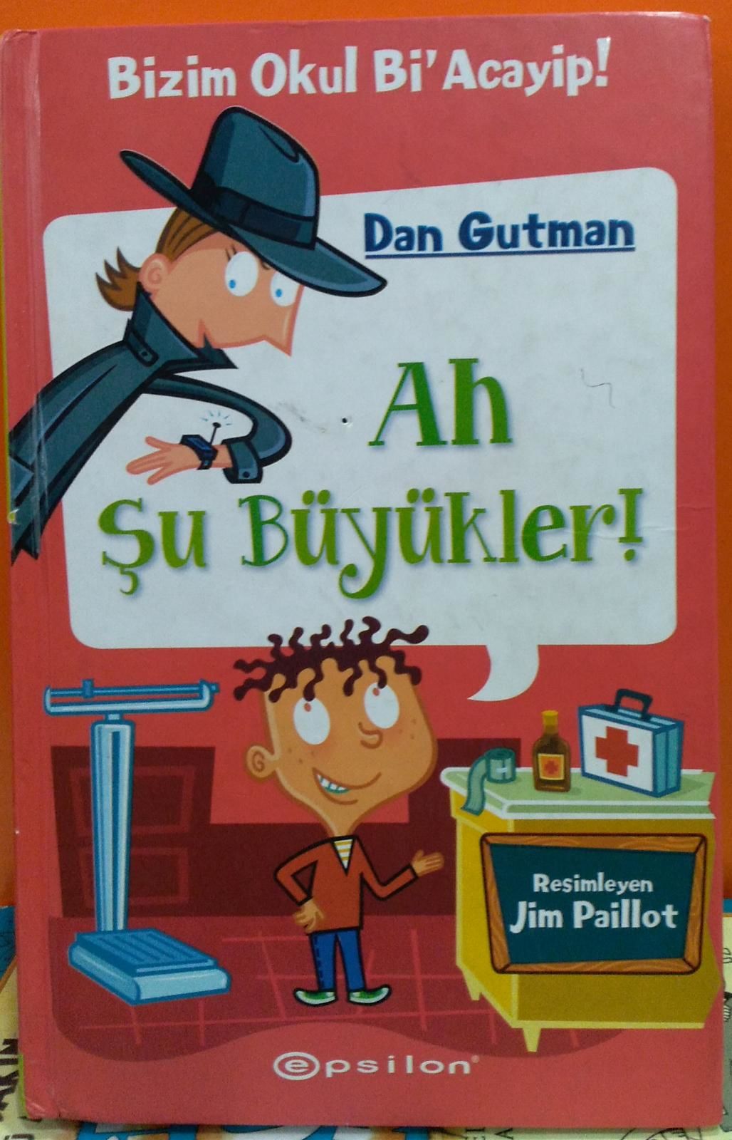 Ah Şu Büyükler! - Bizim Okul Bi'Acayip!