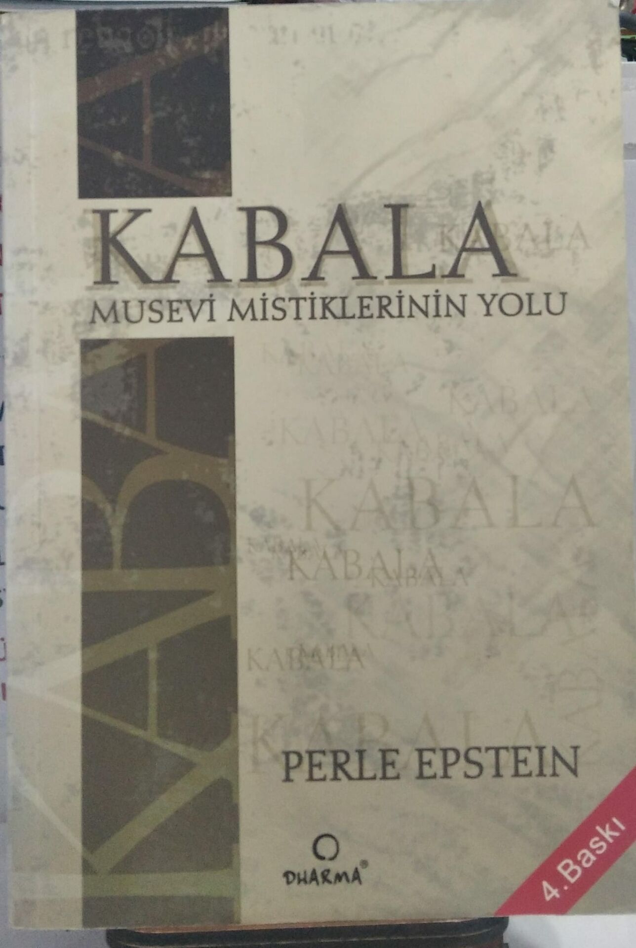 Kabala - Musevi Mistiklerinin Yolu