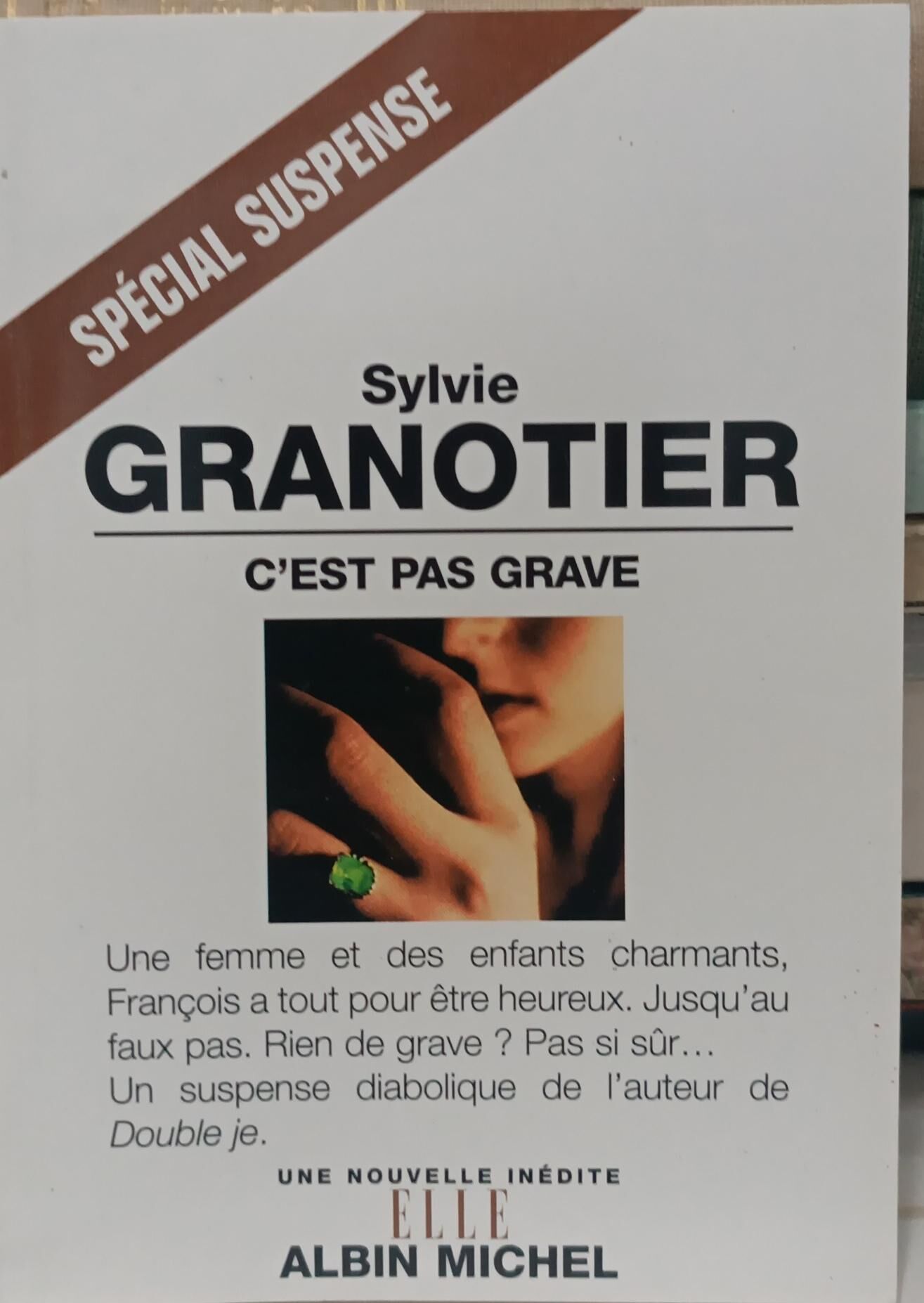 Sylvie Granotier - C'est Pas Grave