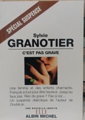 Sylvie Granotier - C'est Pas Grave