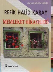 Memleket Hikayeleri - Refik Halid Karay