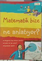 Matematik Bize Ne Anlatıyor? - Minna Lacey