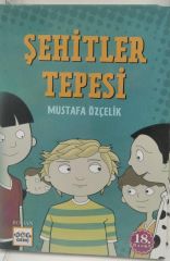 Şehitler Tepesi -  Mustafa Özçelik