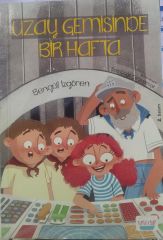 Uzay Gemisinde Bir Hafta -  Bengül İzgören