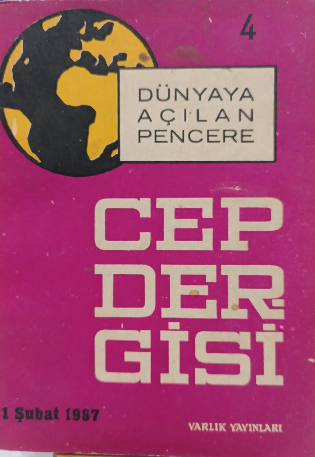 Dünyaya Açılan Pencere 4 - Cep Dergisi - Şubat 1967