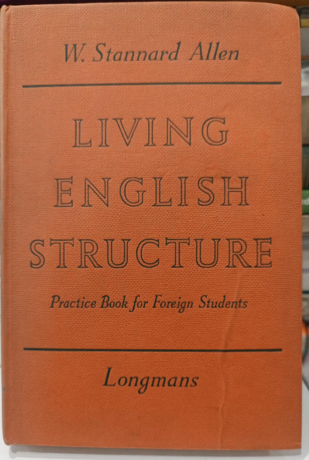 Living English Structure - W. Stannard Allen