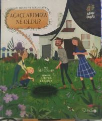 Ağaçlarımıza Ne Oldu? Bulut ve Selis Haykırdı - Alp Gökalp