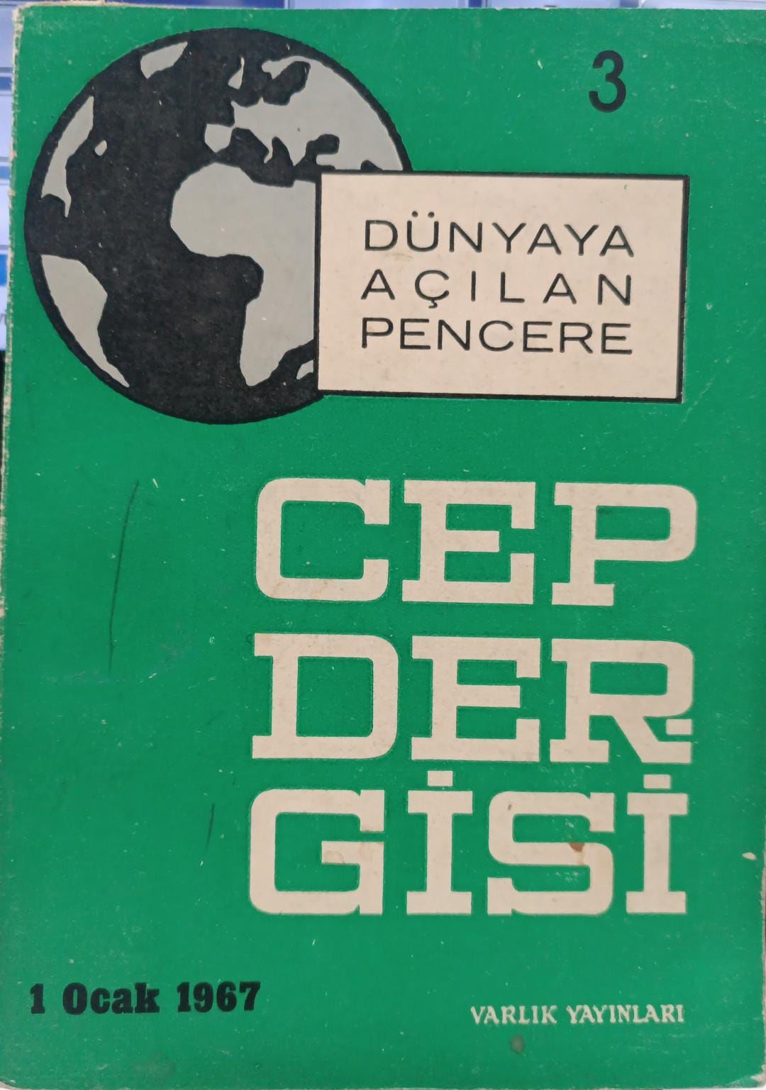 Dünyaya Açılan Pencere 3 - Cep Dergisi - 1 Ocak 1967