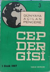 Dünyaya Açılan Pencere 3 - Cep Dergisi - 1 Ocak 1967