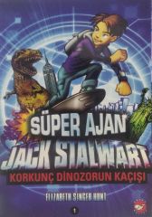 Süper Ajan Jack Stalwart - Korkunç Dinozorun Kaçışı