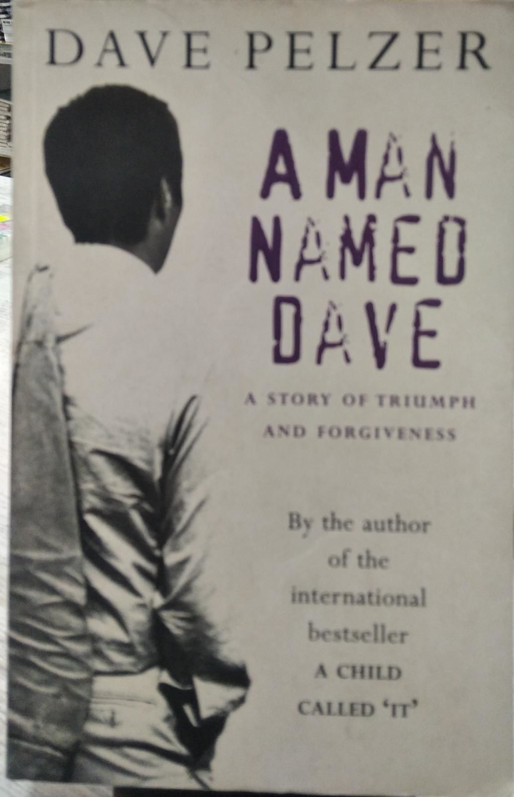 AMAN NAMED DAVE - DAVE PELZER