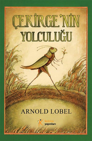 Çekirgenin  Yolculuğu - The Road Arnold Lobel