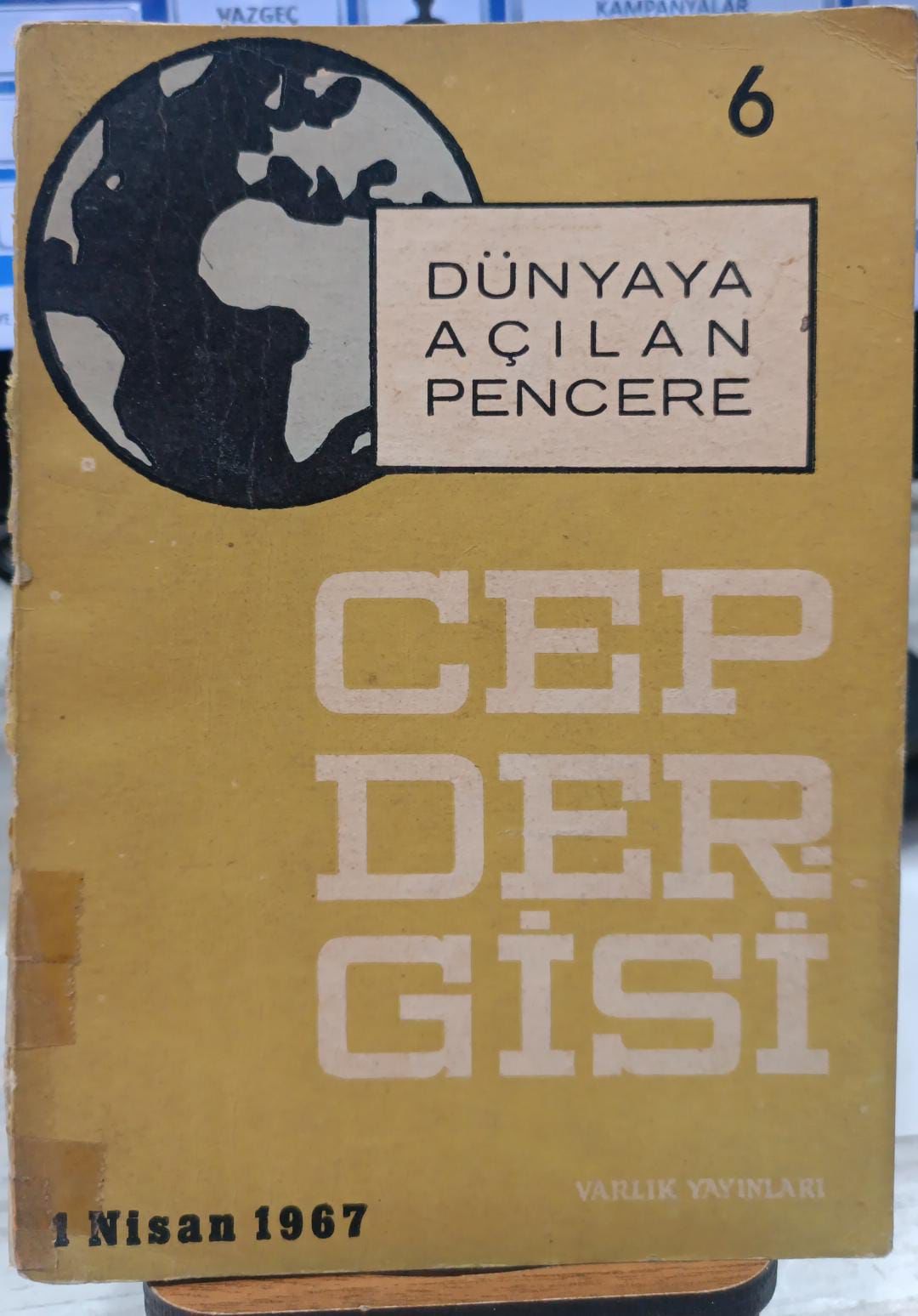 Dünyaya Açılan Pencere 6 - Cep Dergisi - Nisan 1967