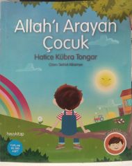 Allah'ı Arayan Çocuk - Hatice Kübra Tongar