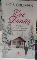 Eve Dönüş - Lois Greiman