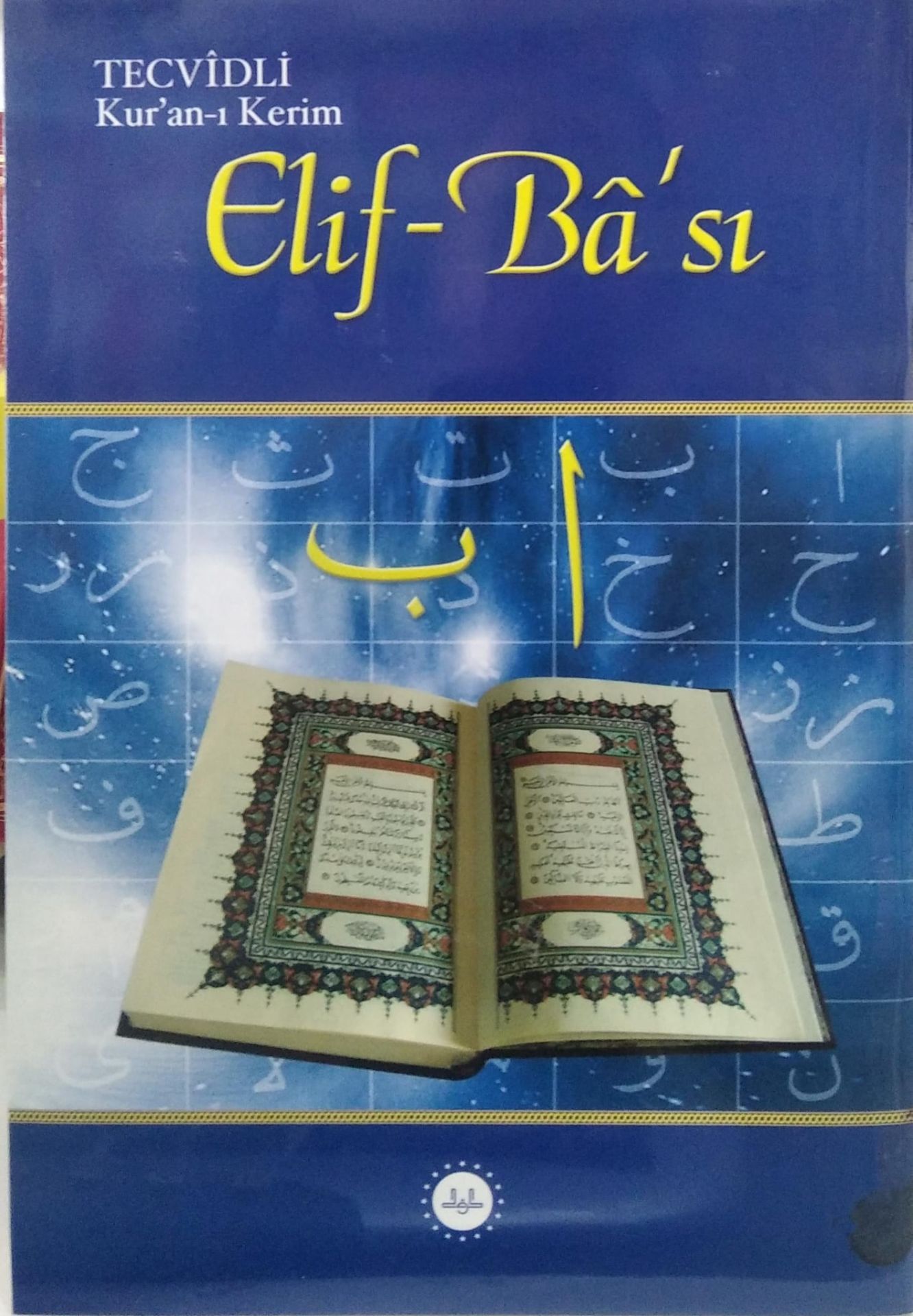 TECVİDLİ KUR'AN-I KERİM ELİF-BA'SI