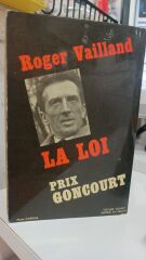 La Loi - Roger Vailland
