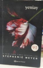 Yeniay - Alacakaranlık serisi 2.Kitap - Stephenie Meyer
