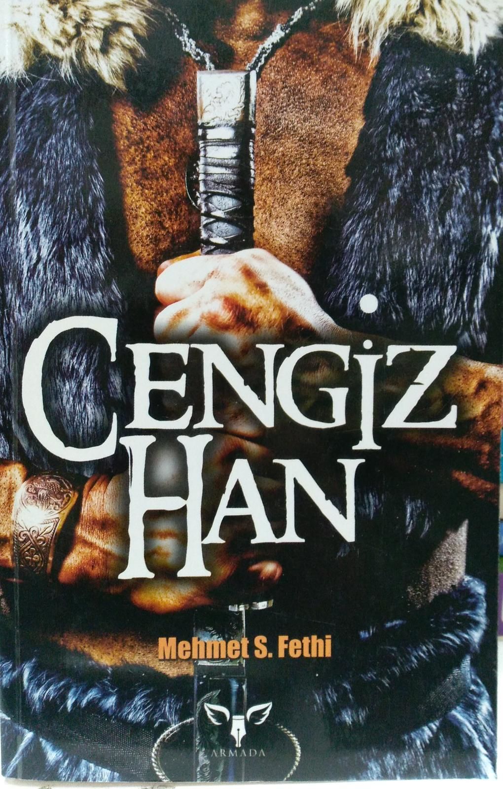 Cengiz Han -  Mehmet S. Fethi