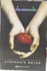 Alacakaranlık - Alacakaranlık serisi 1.Kitap / Stephenie Meyer