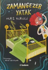 Zamangezer Yatak - Nuri Kurucu