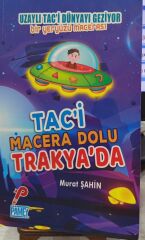 Taci Macera Dolu Trakya'da - MURAT ŞAHİN