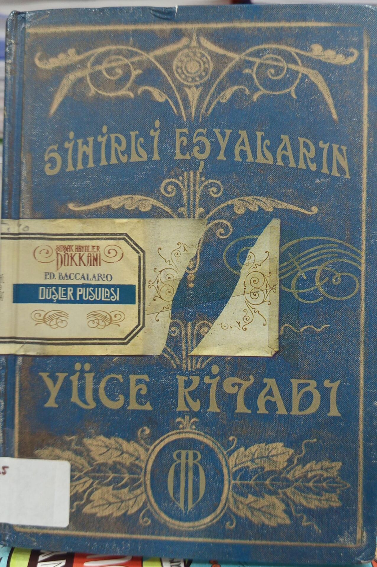 Sihirli Eşyaların Yüce Kitab - Pierdomenico Baccalario