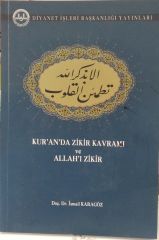 Kur'an'da Zikir Kavramı ve Allah'ı Zikir -  Doş. Dr. İsmail Karagöz