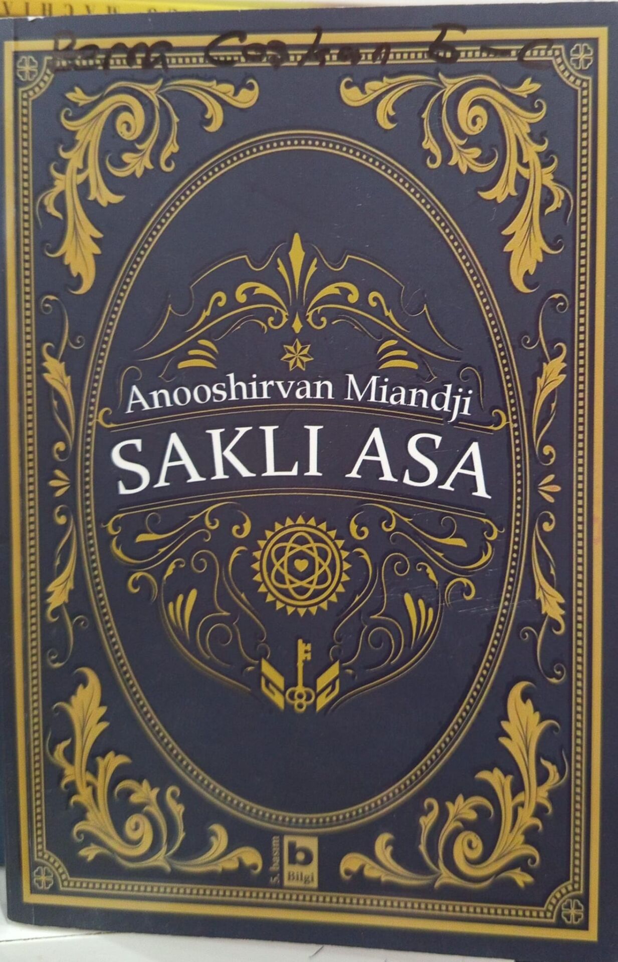 Saklı Asa - Anooshirvan Miandji