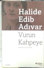 Vurun Kahpeye - Halide Edib Adıvar