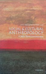 Social and Cultural Anthropology - A Very Short Introduction