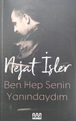 Ben Hep Senin Yanındaydım
