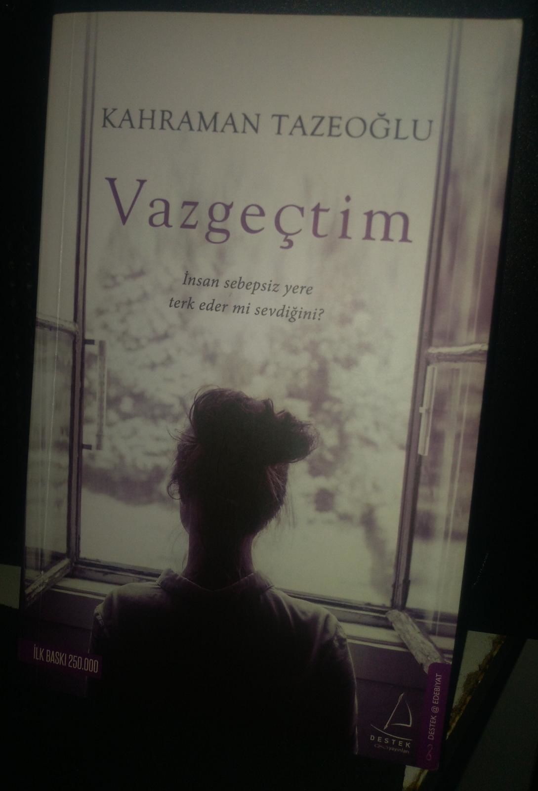 Vazgeçtim - Kahraman Tazeoğlu