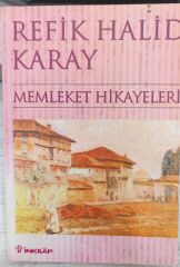Memleket Hikayeleri - Refik Halid Karay