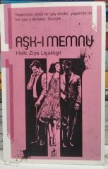 Aşk-ı Memnu - Halid Ziya Uşaklıgil