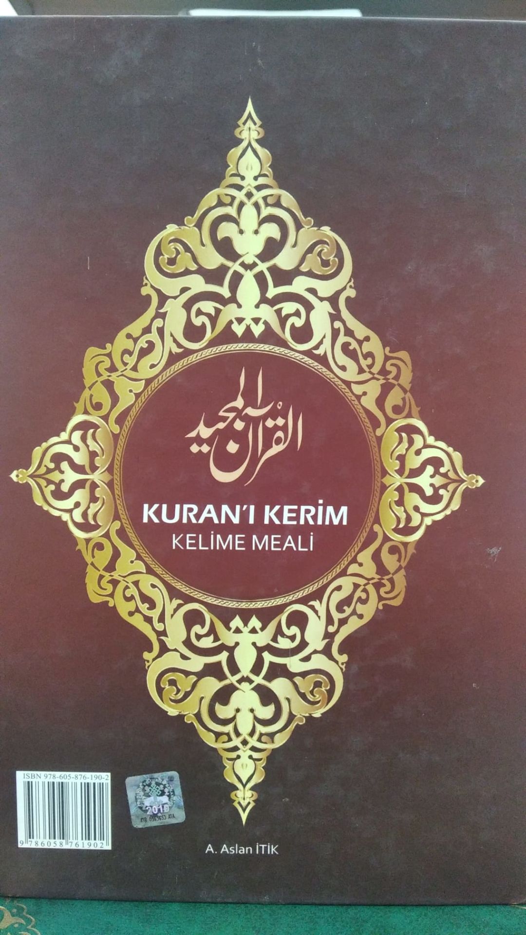 KURAN'I KERİM KELİME MEALİ -  A.ASLAN İTİK