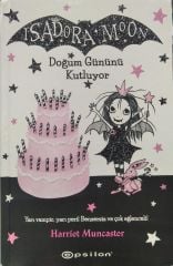 Isadora Moon - Doğum Gününü Kutluyor - Harriet Muncaster