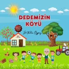 Dedemizin Köyü - Fatma Özpay