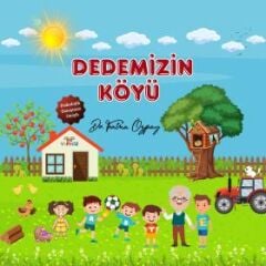 Dedemizin Köyü - Fatma Özpay