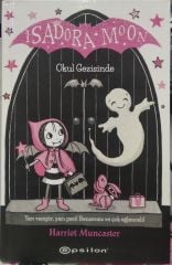 Isadora Moon - Okul Gezisinde - Harriet Muncaster